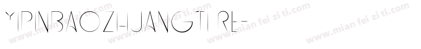 yipinbaozhuangti Re字体转换